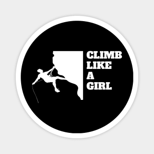 Climb Like A Girl Rock Climbing Mountain Climbing Rocks Magnet